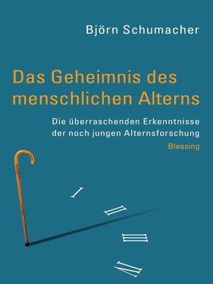 cover image of Das Geheimnis des menschlichen Alterns